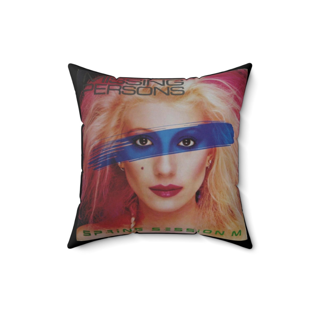 MISSING PERSONS Spring Session M Pillow Spun Polyester Square Pillow gift