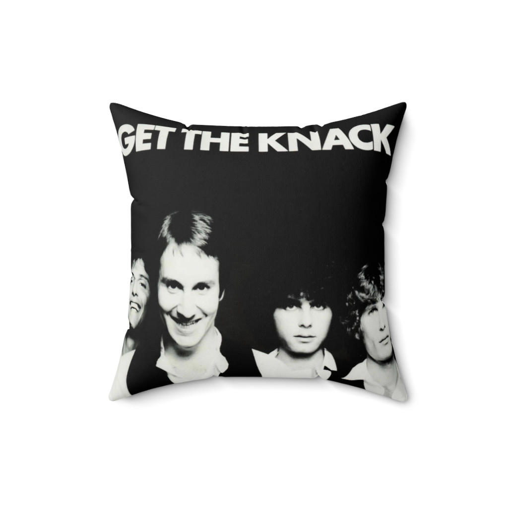 The Knack Get The Knack   Pillow Spun Polyester Square Pillow gift