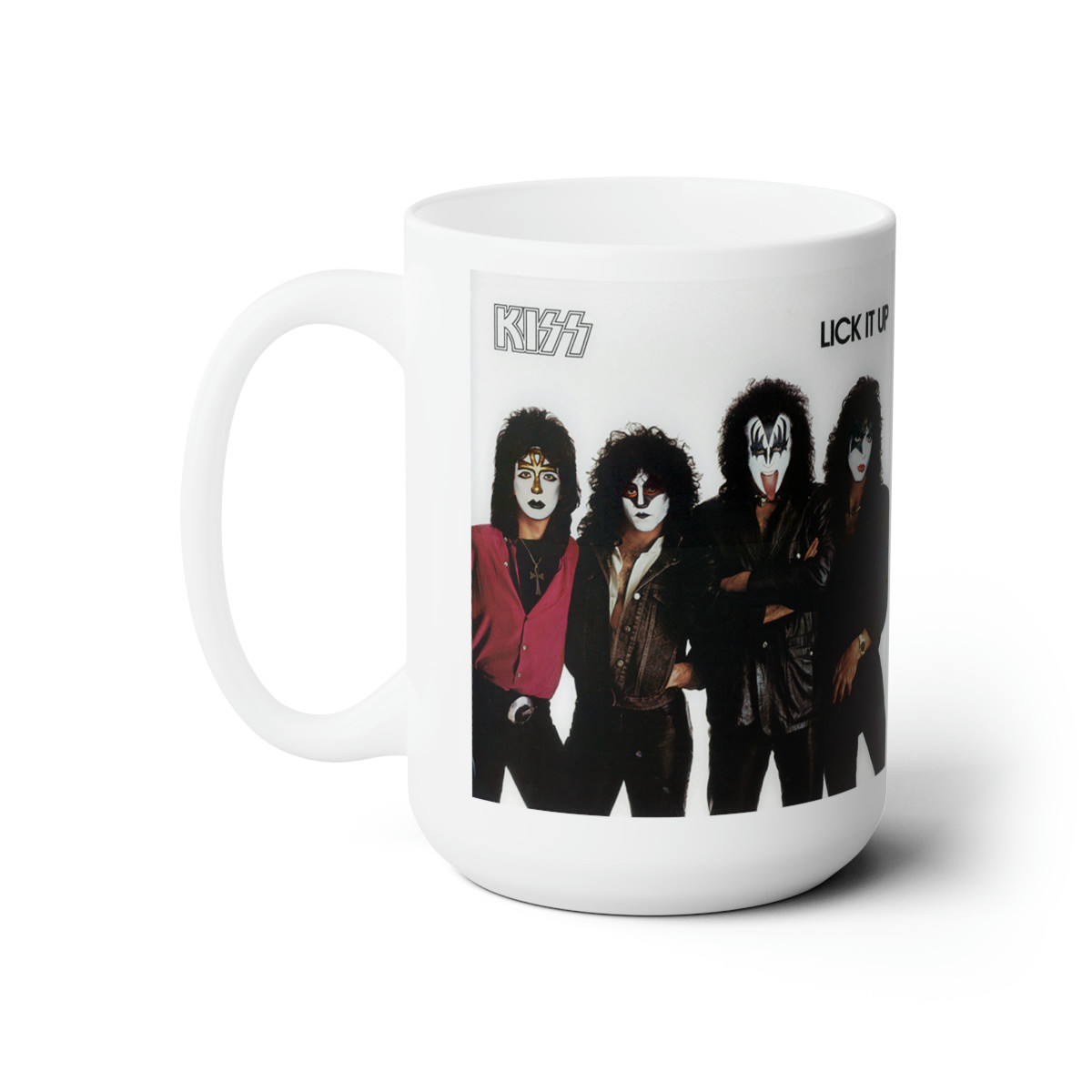 KISS Lick it up with make up on in street clothes white Mug 15oz