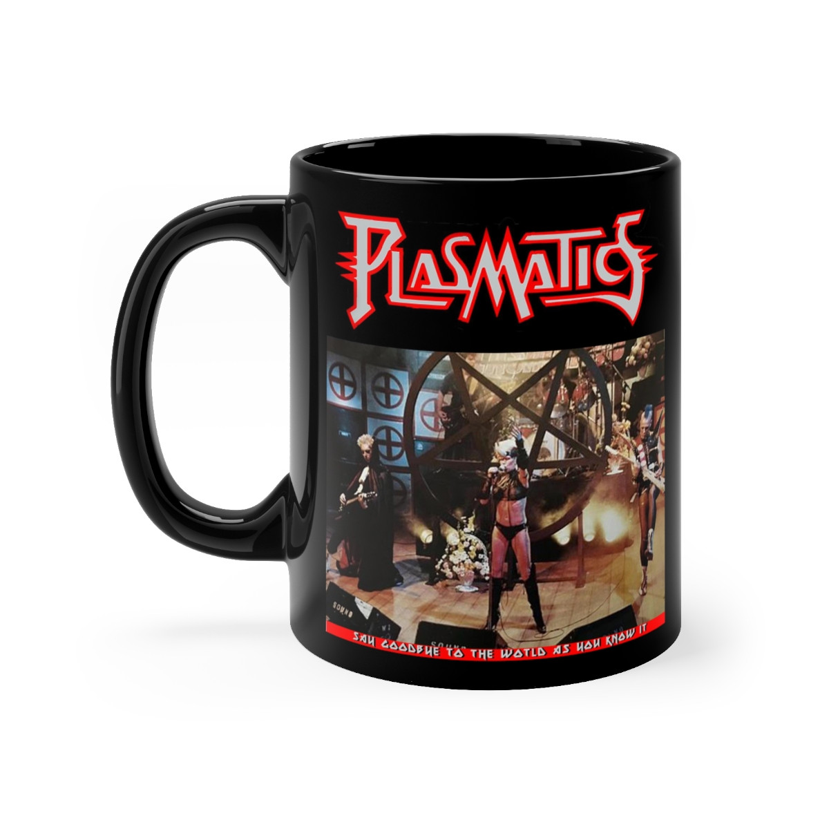PLASMATICS on SCTV mug 11oz