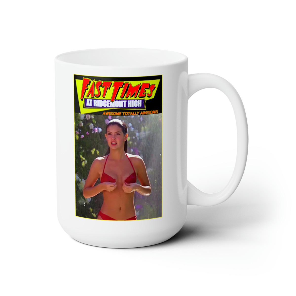 Fast Times at Ridgemont High Linda Fantasy  white Mug 15oz