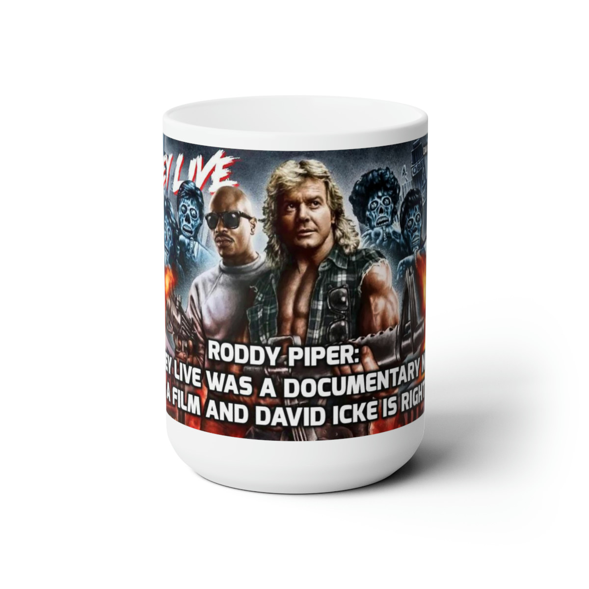 They Live David Icke White Mug 15oz