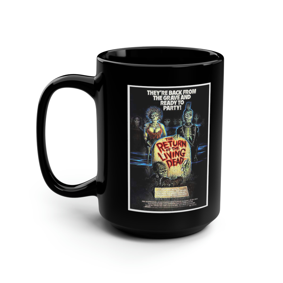 Return Of The Living Dead Poster 1 Black Mug 15oz