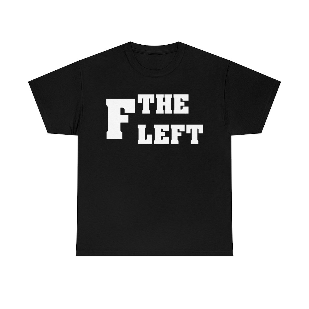 F The Left wht on blk Unisex Heavy Cotton Tee