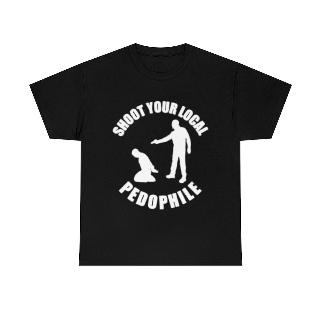 Shoot your local pedophile short Sleeve Tee