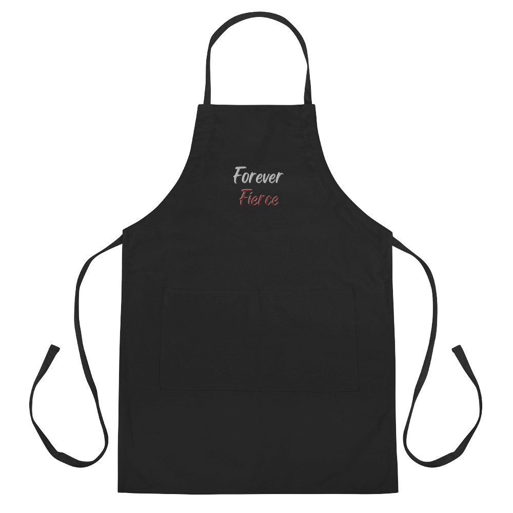 Forever Fierce Embroidered Apron