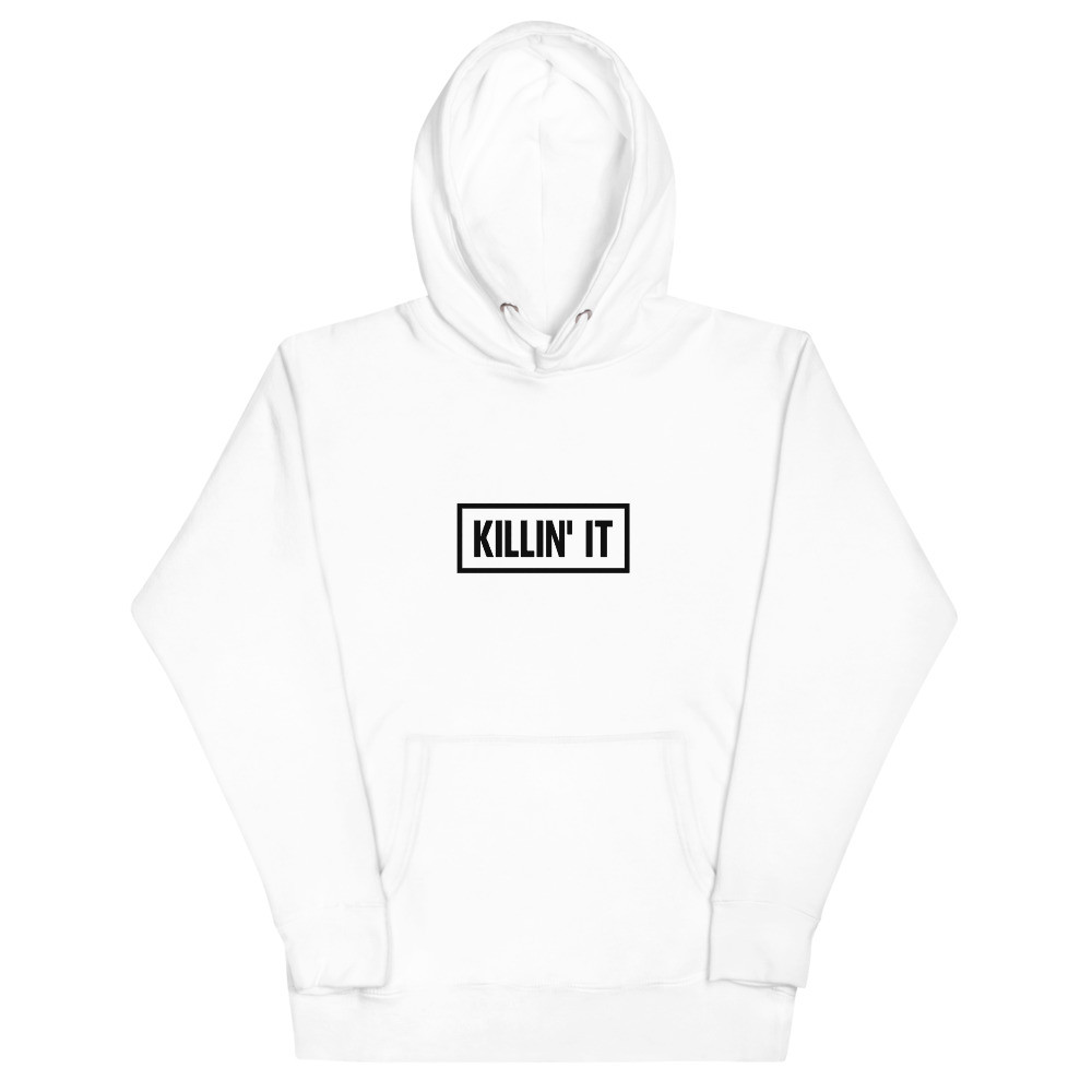 Killin' It Unisex Hoodie