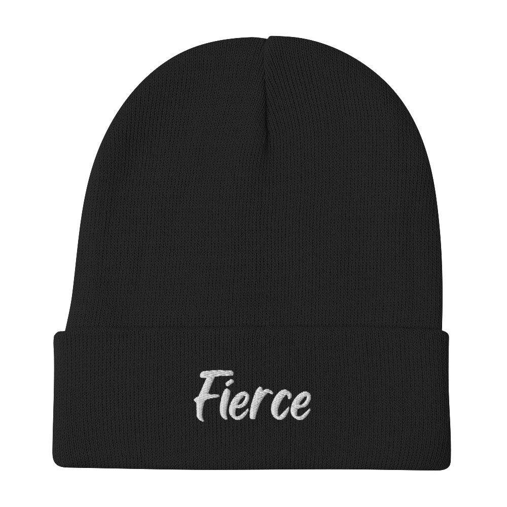 Fierce Embroidered Beanie