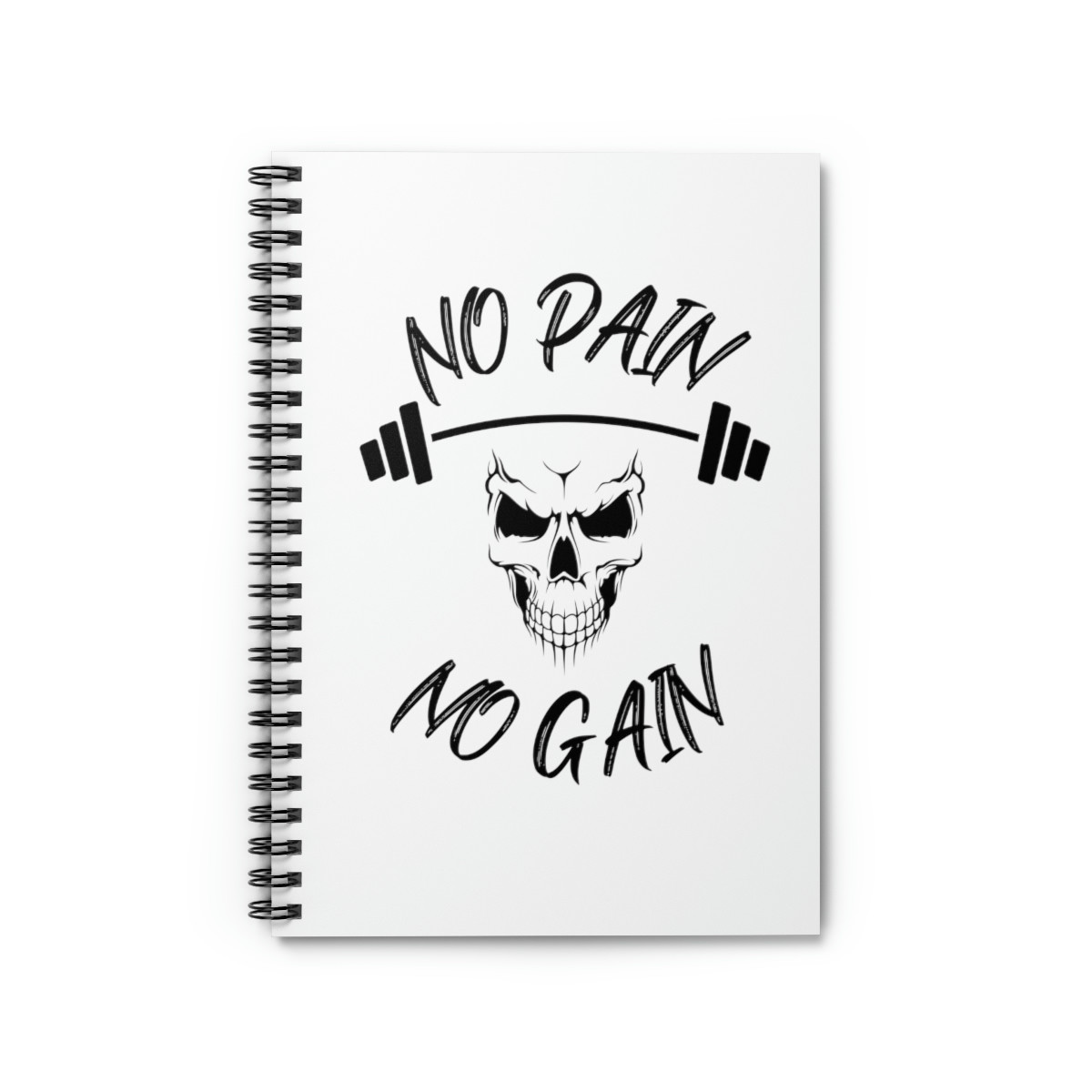 No Pain No Gain Spiral Notebook - Ruled Line