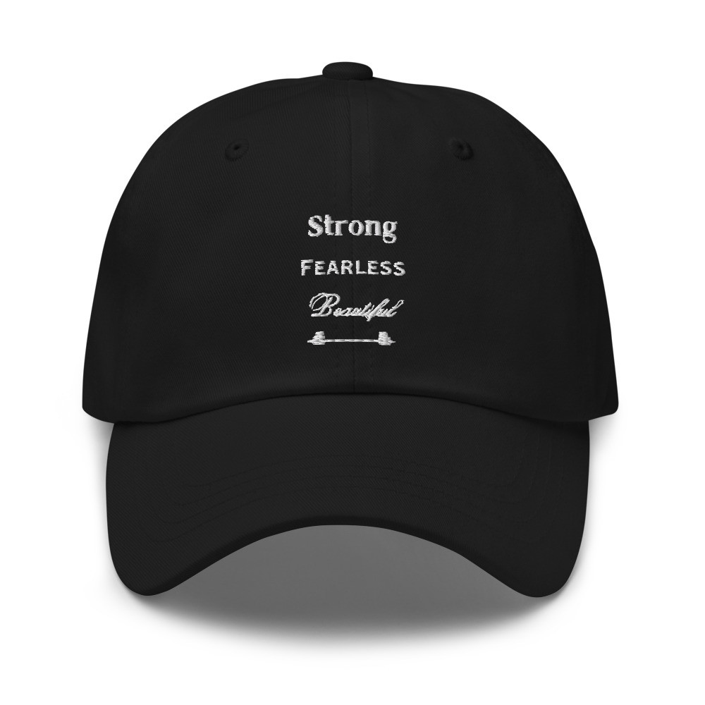 Strong Fearless Beautiful hat