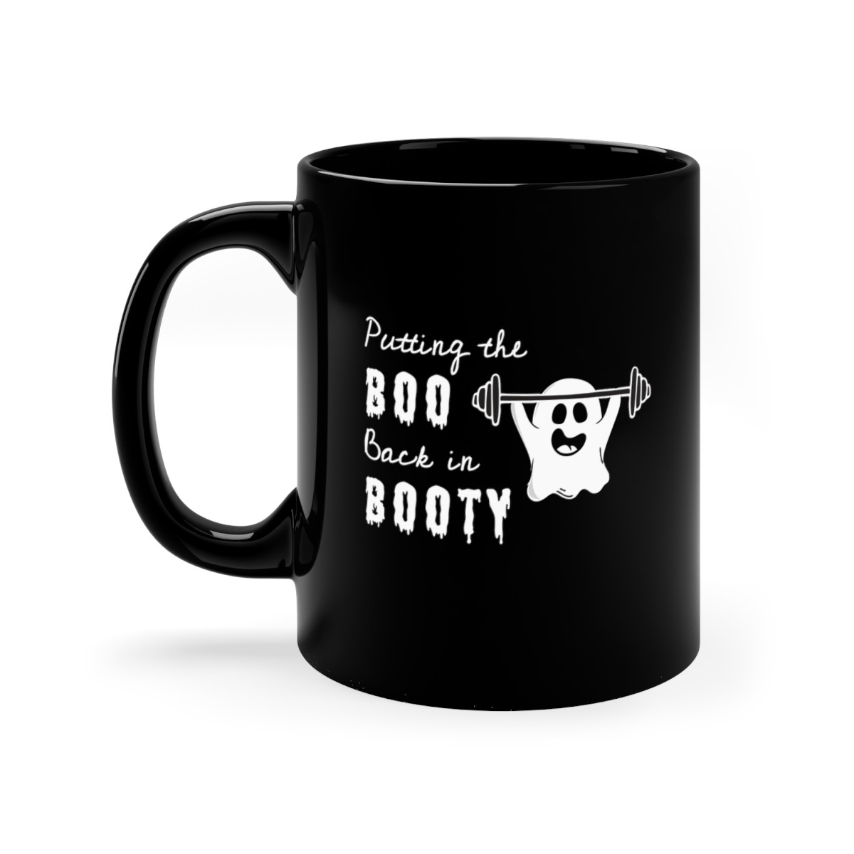 Putting the Boo Back in Booty Halloween 11oz Black Mug