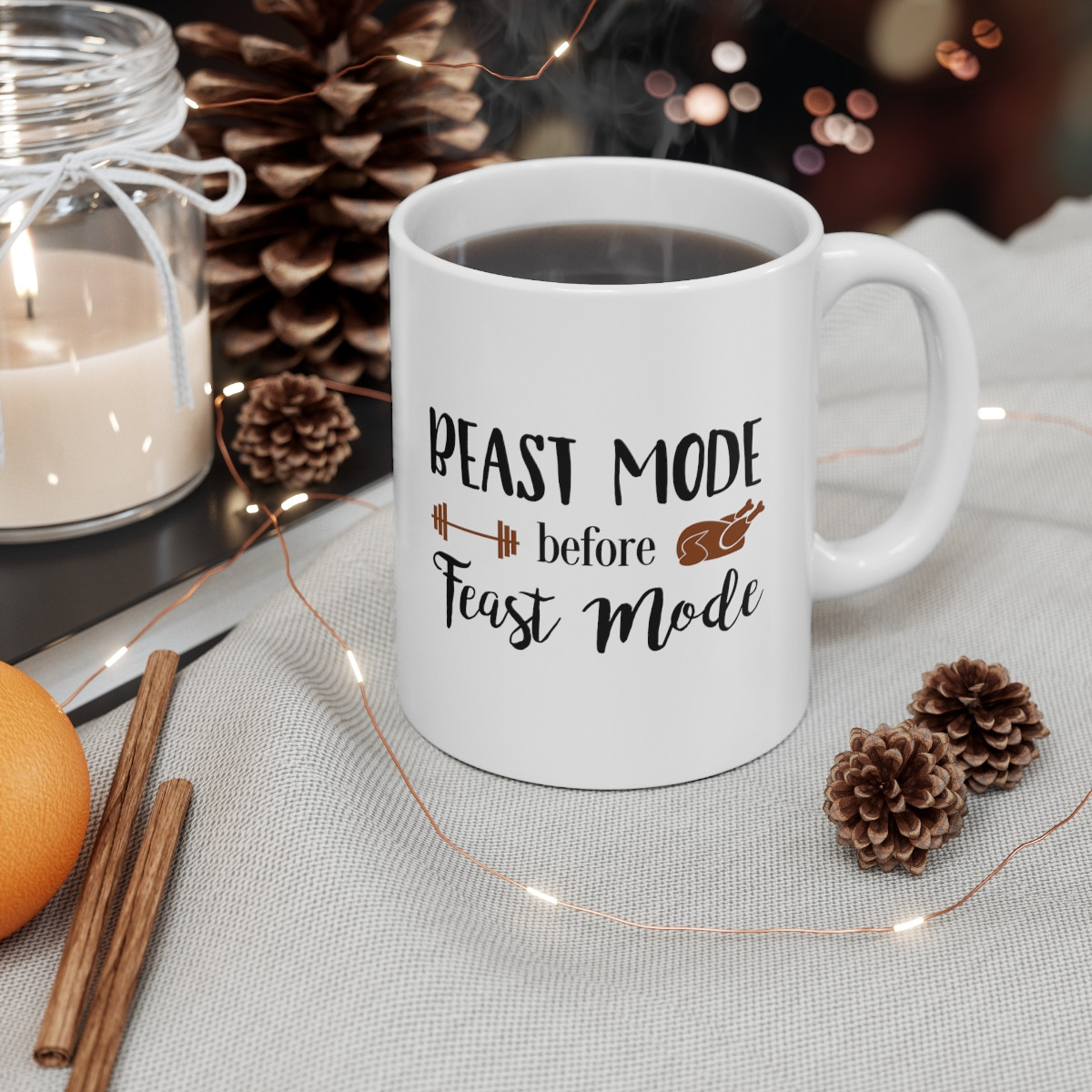 Beast Mode Before Feast Mode Thanksgiving Holiday Ceramic Mug 11oz