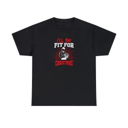 I'll Be Fit for Christmas Holiday Unisex Heavy Cotton Tee