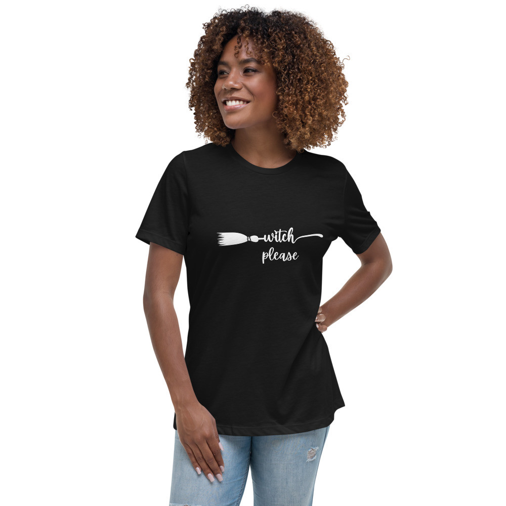 Halloween Witch Please Women's Relaxed T-Shirt