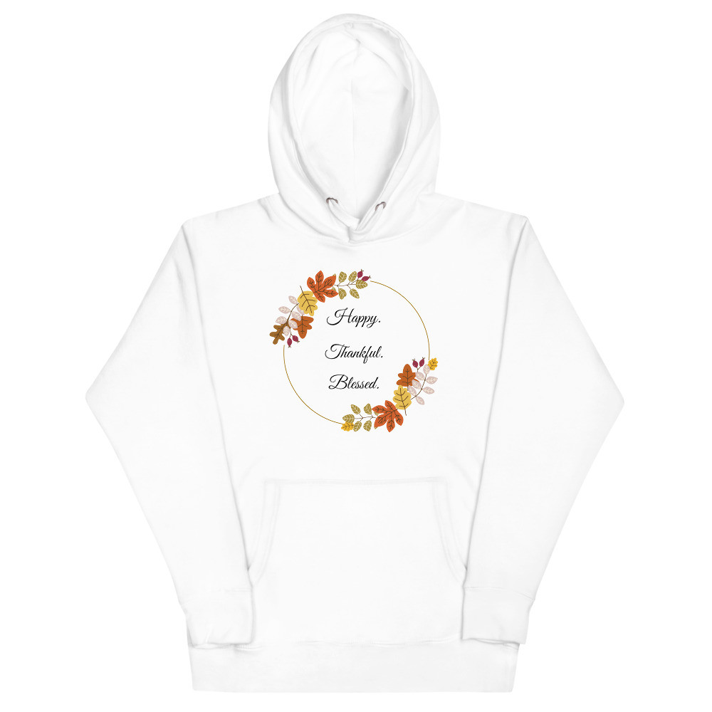 Happy Thankful Blessed Unisex Hoodie fall autumn thanksgiving sweatshirt