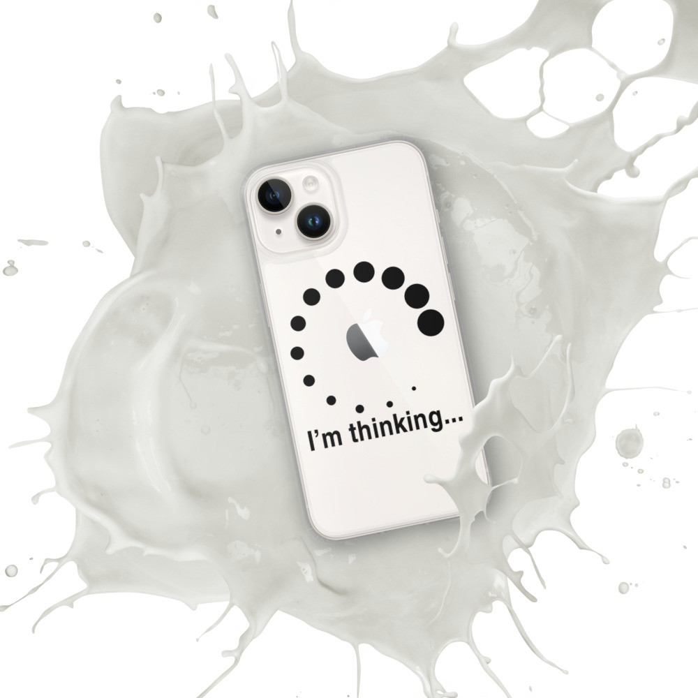 I'm thinking... iPhone Case