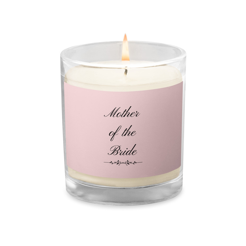 Mother of the Bride Glass jar soy wax candle