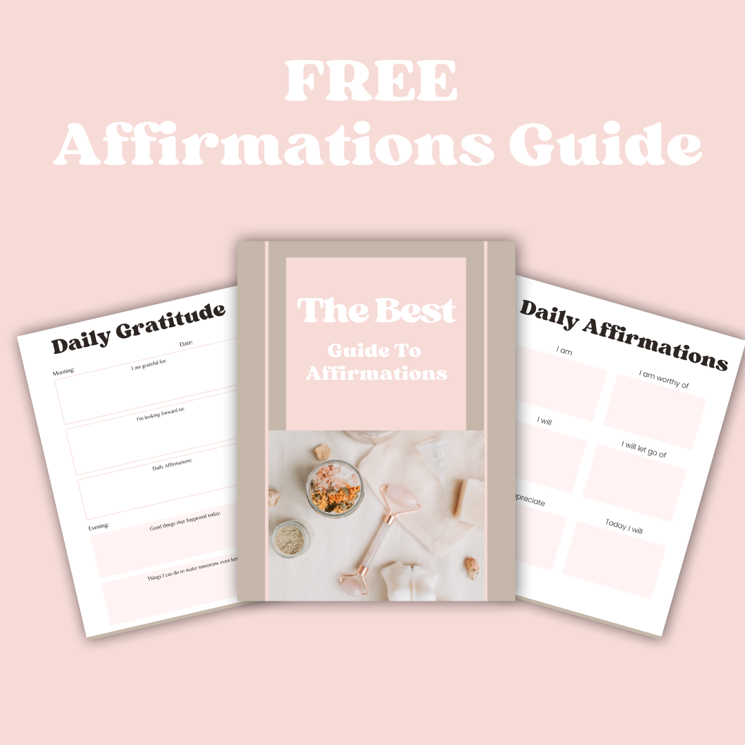FREE "The Best Guide To Affirmations"