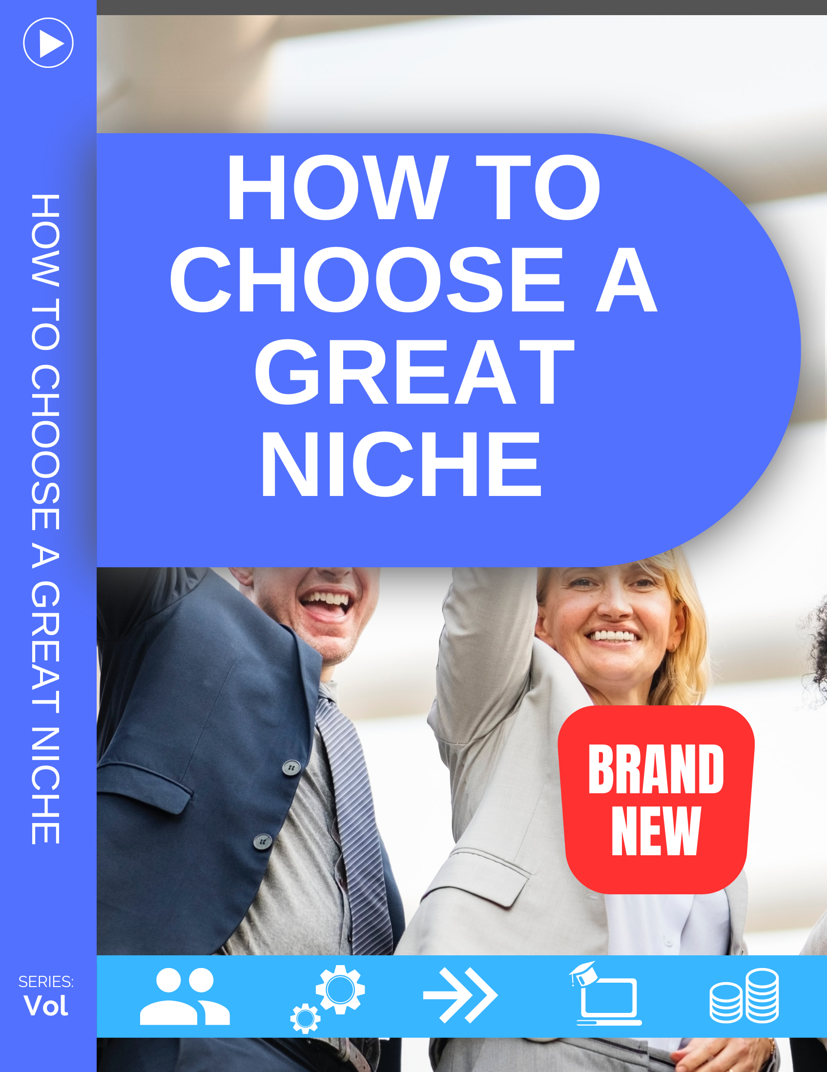 How to choose a great business niche