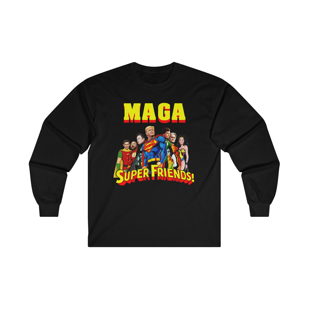 Trump  2024 MAGA Super Friends! unisex  Long Sleeve Tee