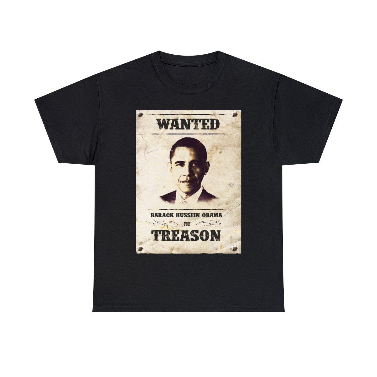 Wanted For Treason Barack Obama Short Sleeve Tee