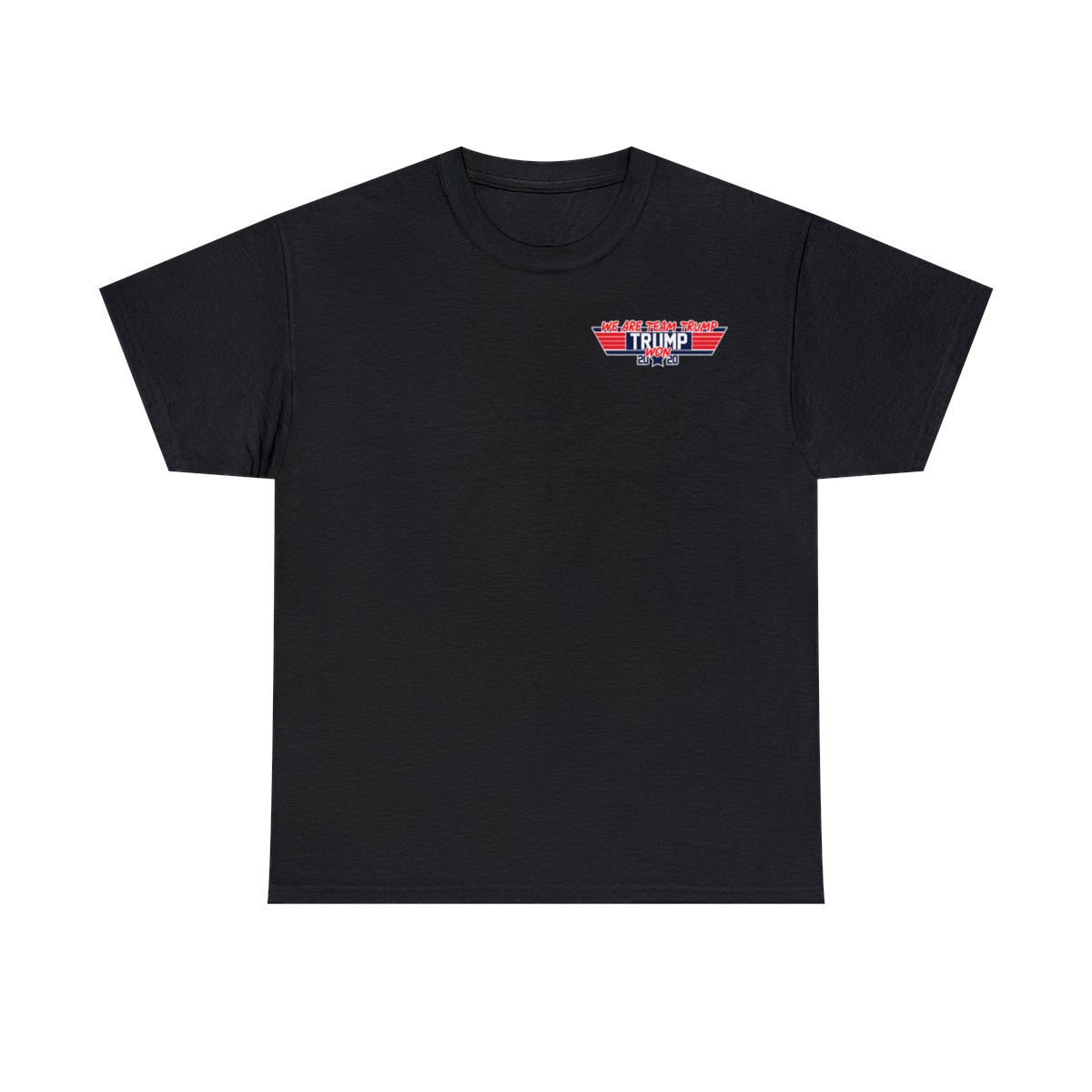 We Are Team Trump Won 2 sided Back and chest Unisex Heavy Cotton Tee