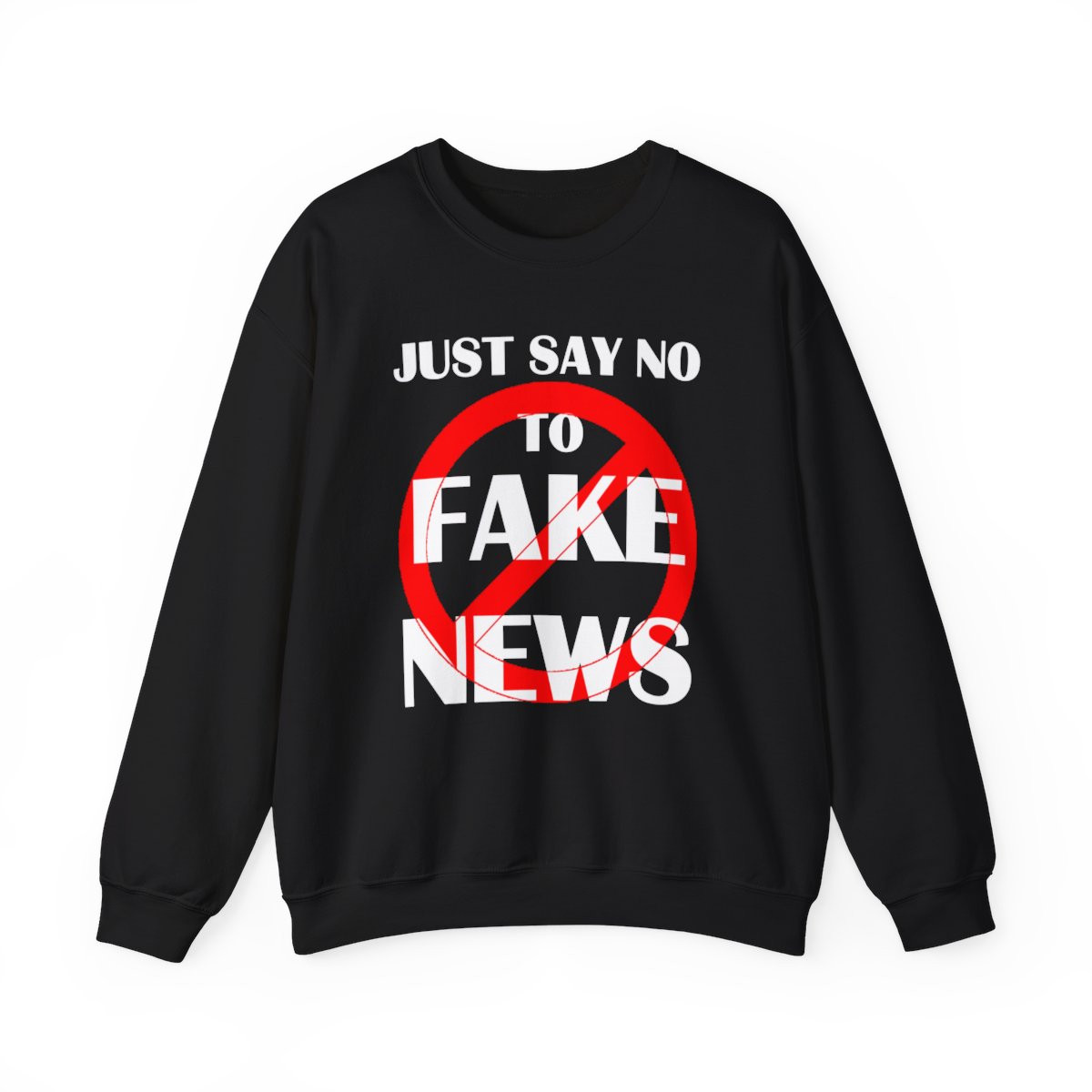 Just say No To Fake News Unisex Heavy Blend™ Crewneck Sweatshirt