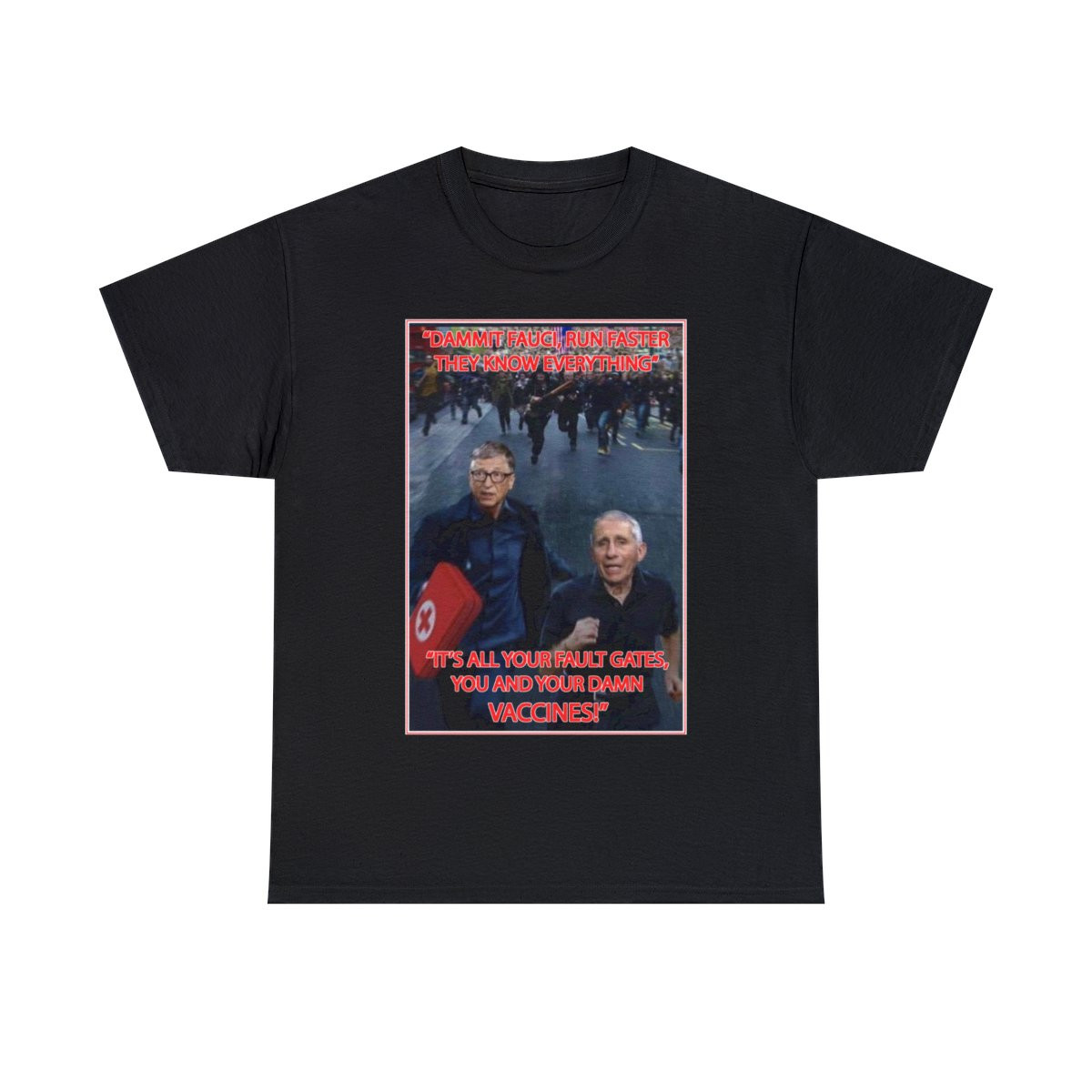 Dr Fauci Bill Gates Run, they know everything  Short Sleeve Tee