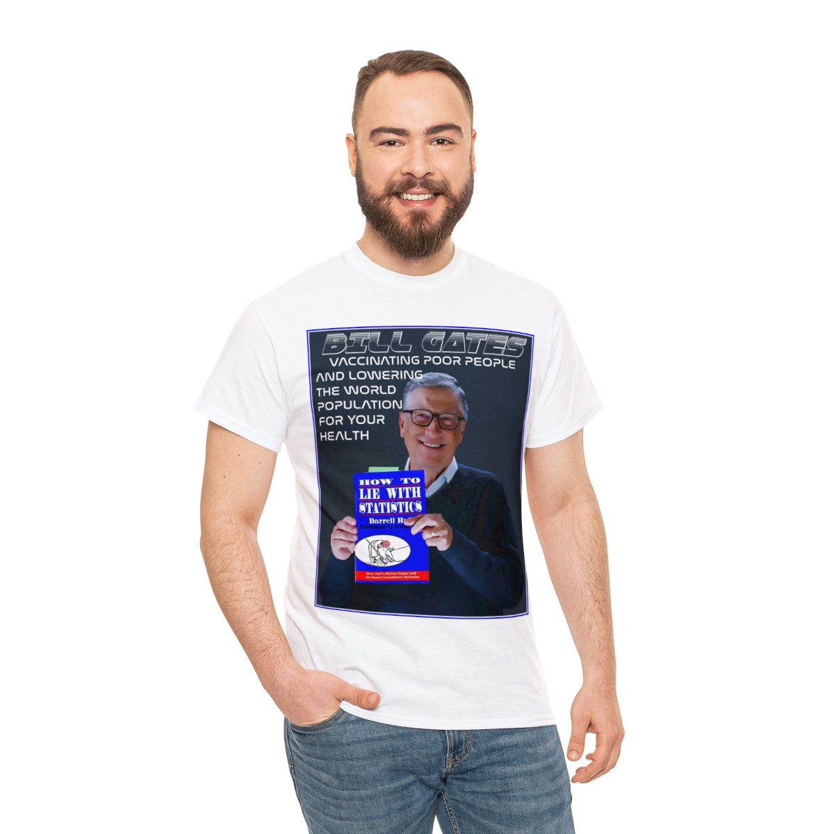 Bill Gates how to lie with statistics vaxing poor people unisex Short Sleeve Tee