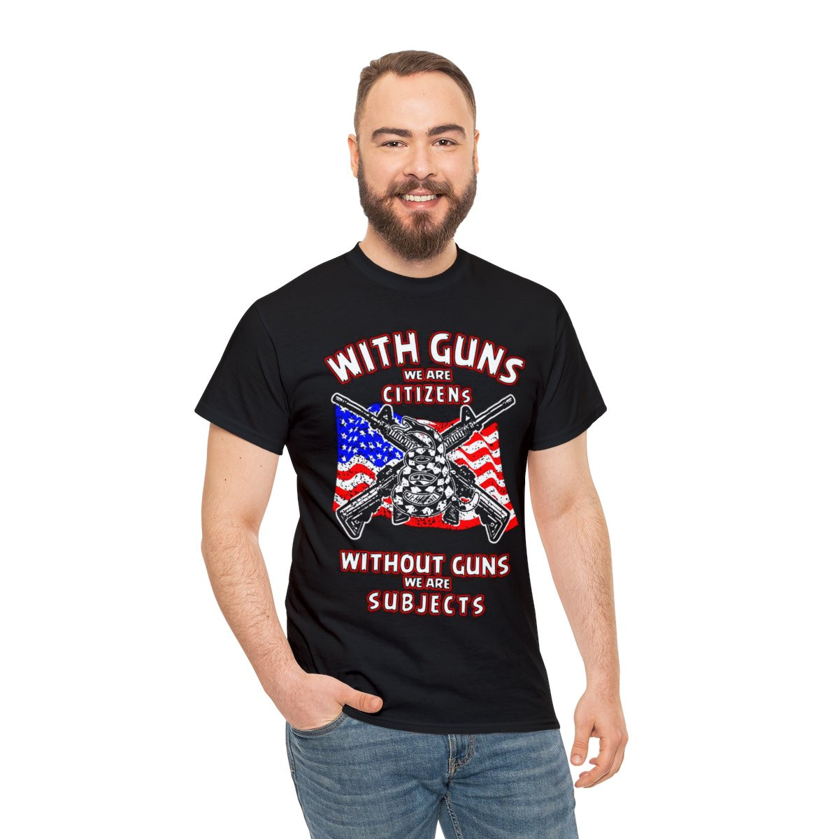 With guns we are citizens without guns we are subjects unisex Short Sleeve Tee