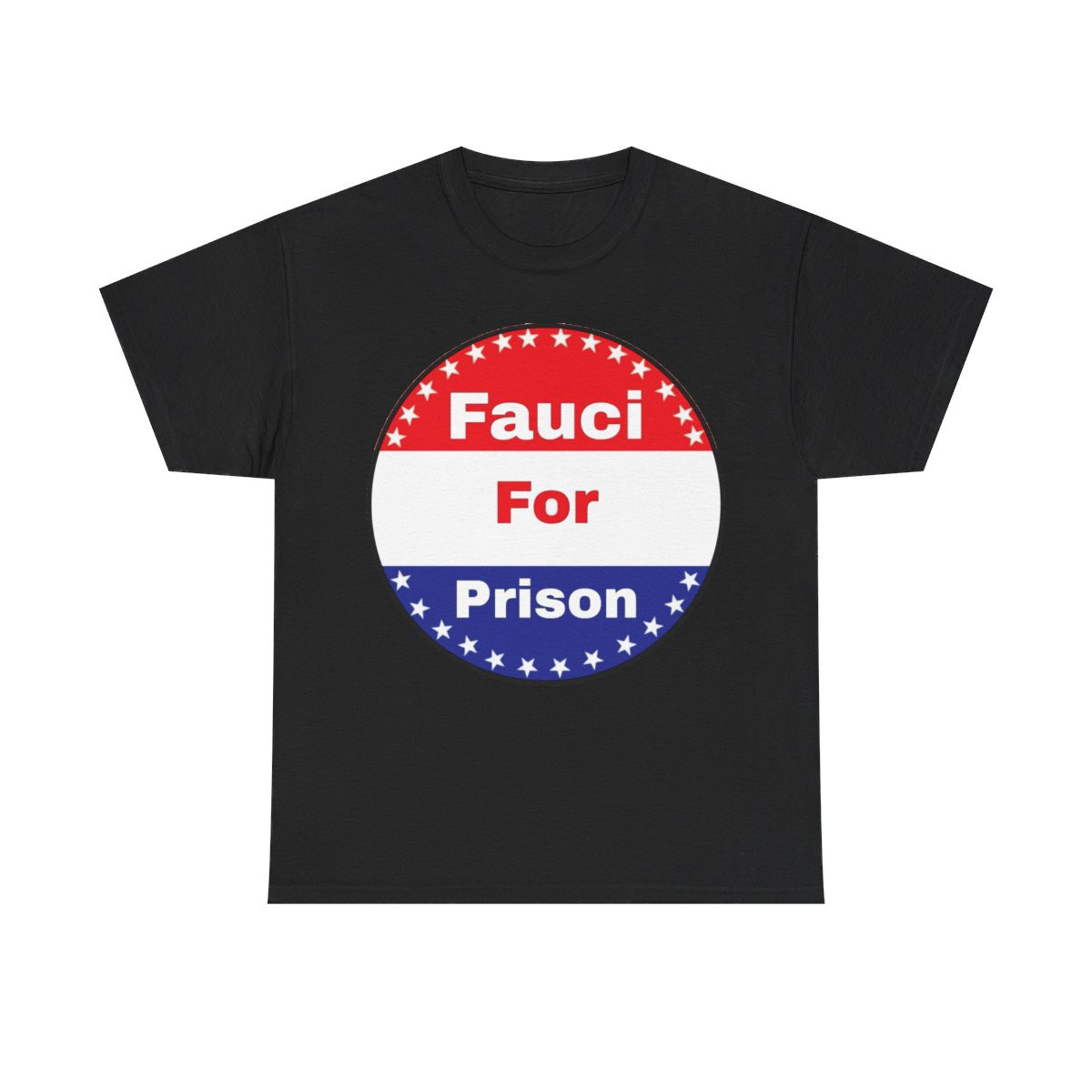 Dr. Death Anthony Fauci for Prison Unisex Heavy Cotton Tee