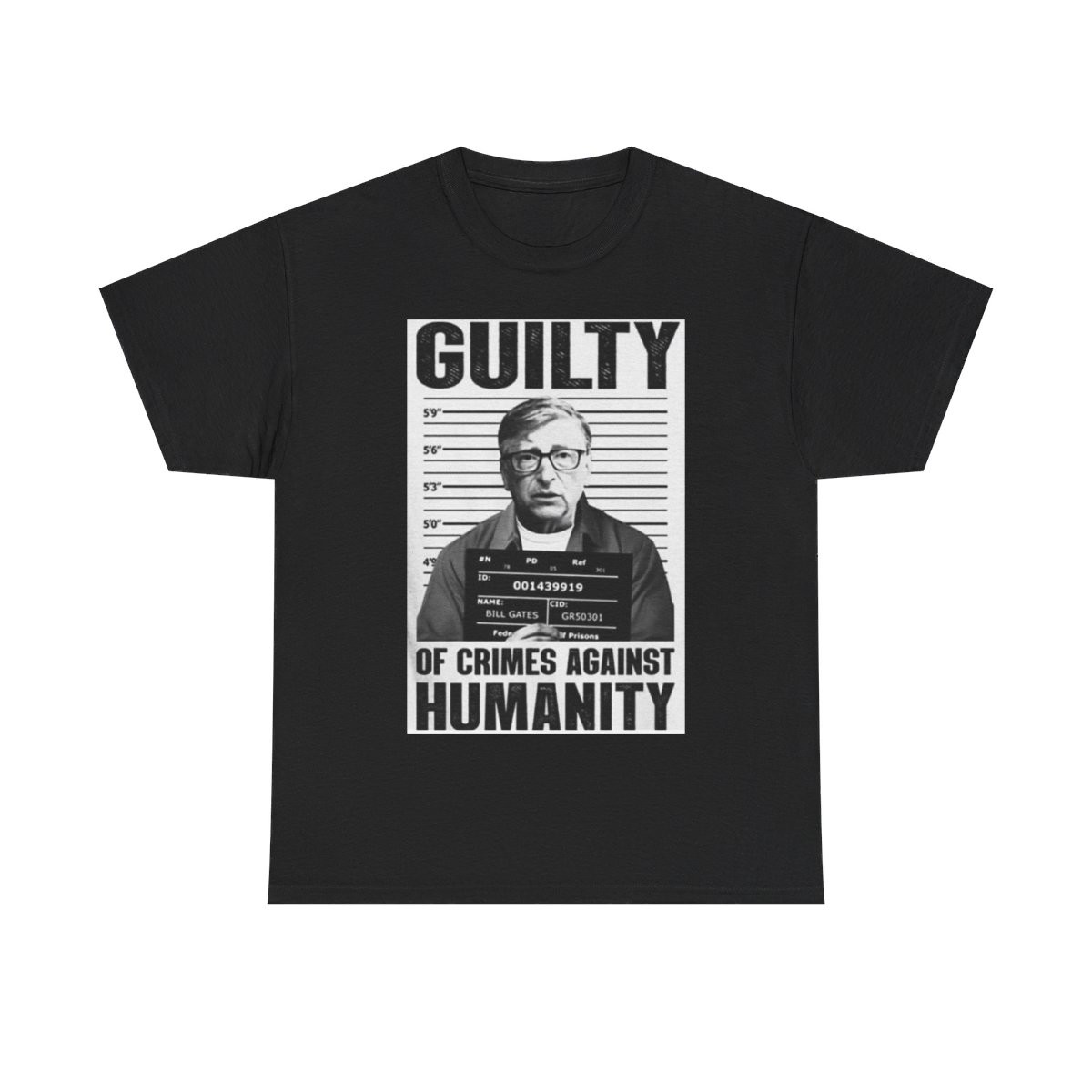 Bill Gates guilty of crimes against humanity  Short Sleeve Tee
