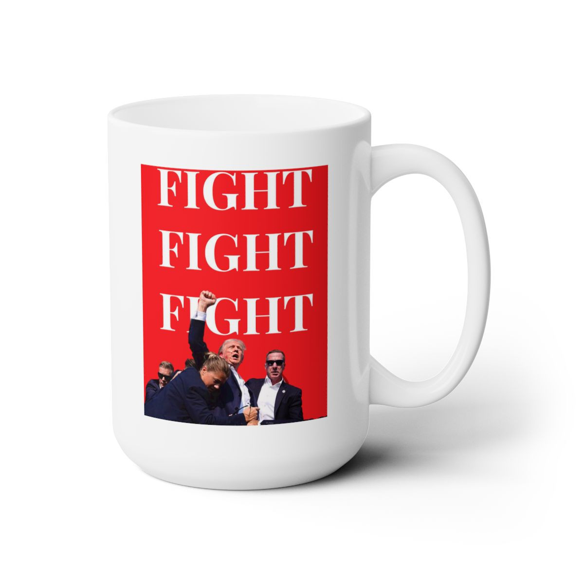 TRUMP 2024 Assassination Fight Fight Fight White Mug 15oz