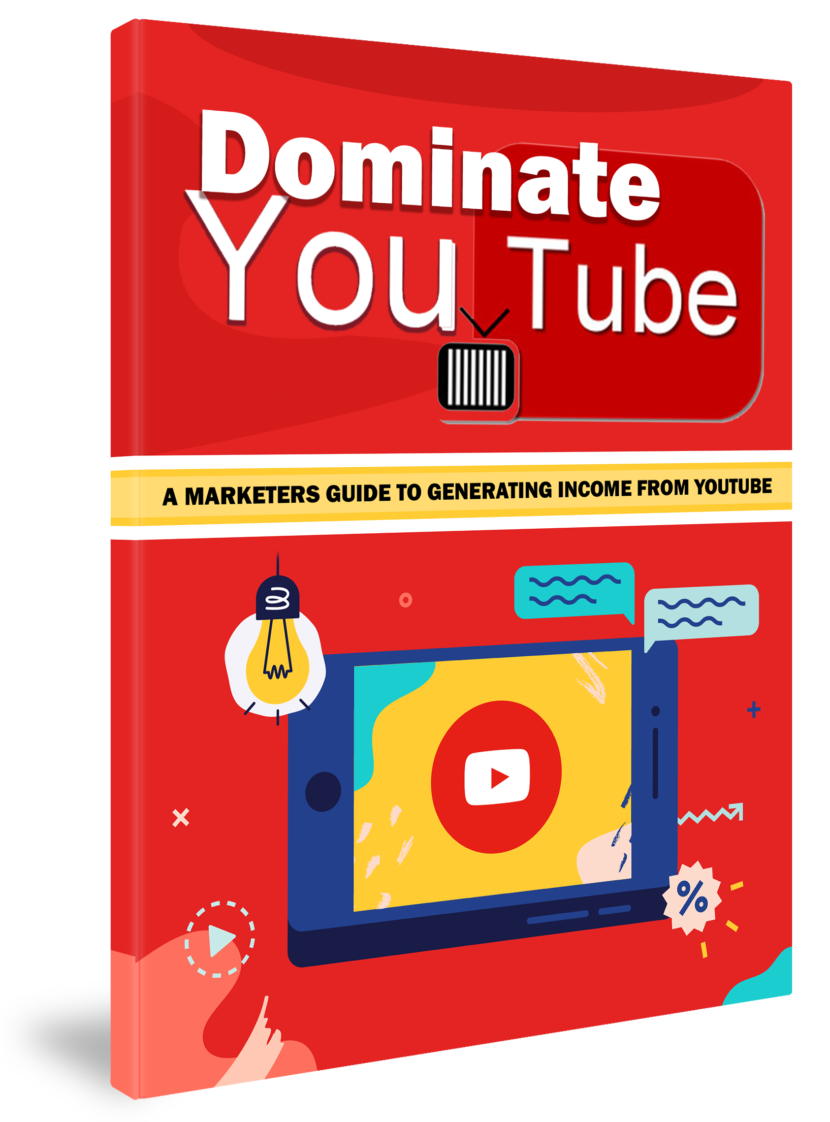 Dominate YouTube