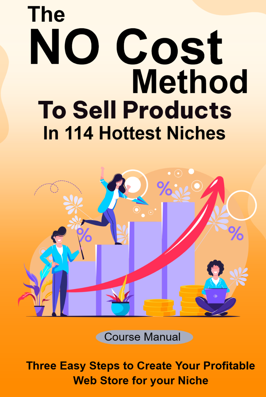 The No Cost Method to Sell Products in 114 Hottest Niches