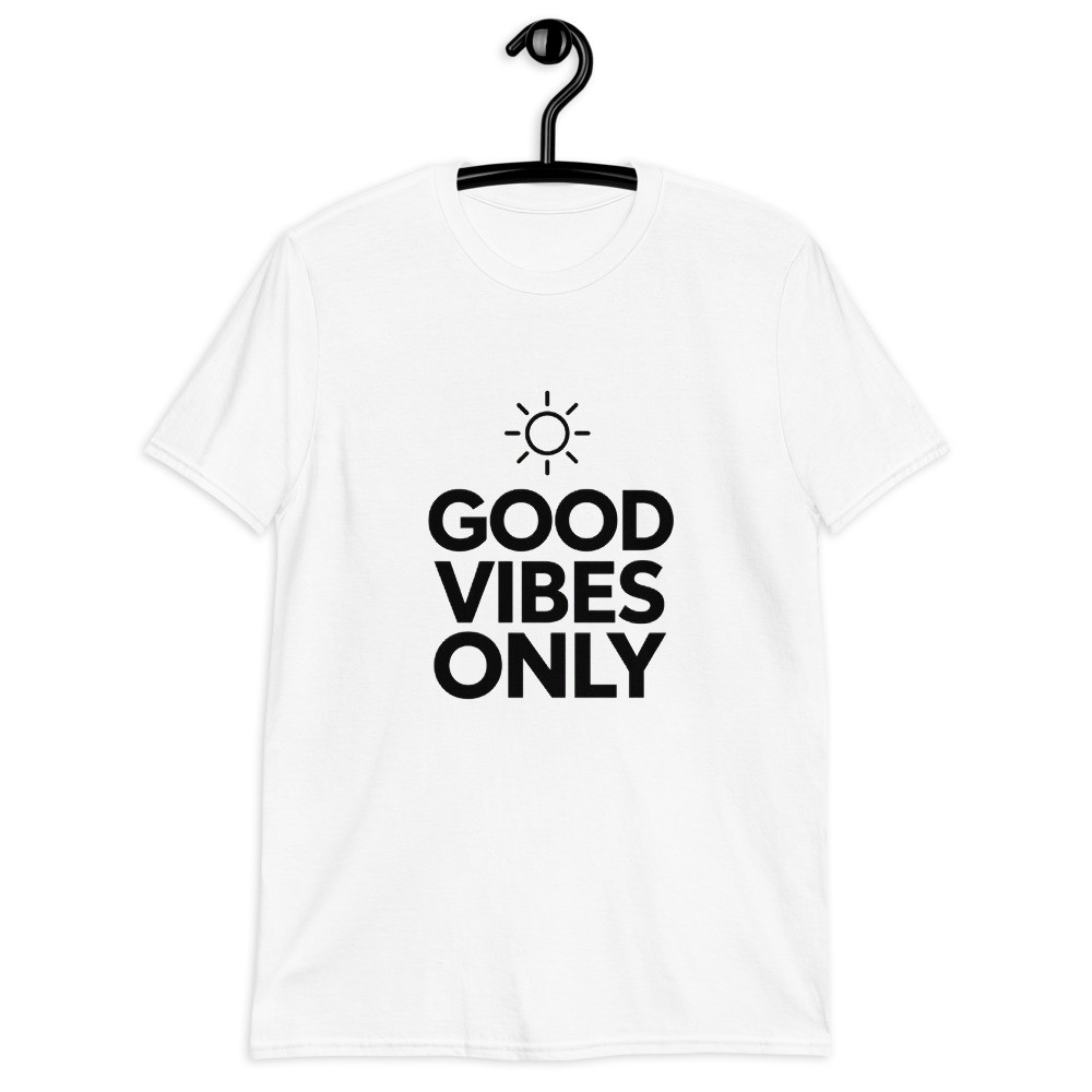 Good Vibes Only Women's T-Shirt