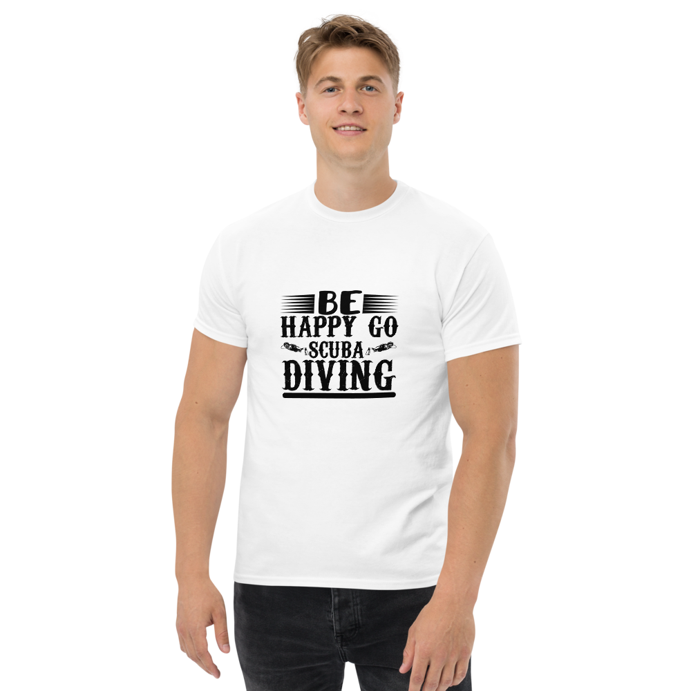 Be Happy, Go Scuba Diving T Shirt