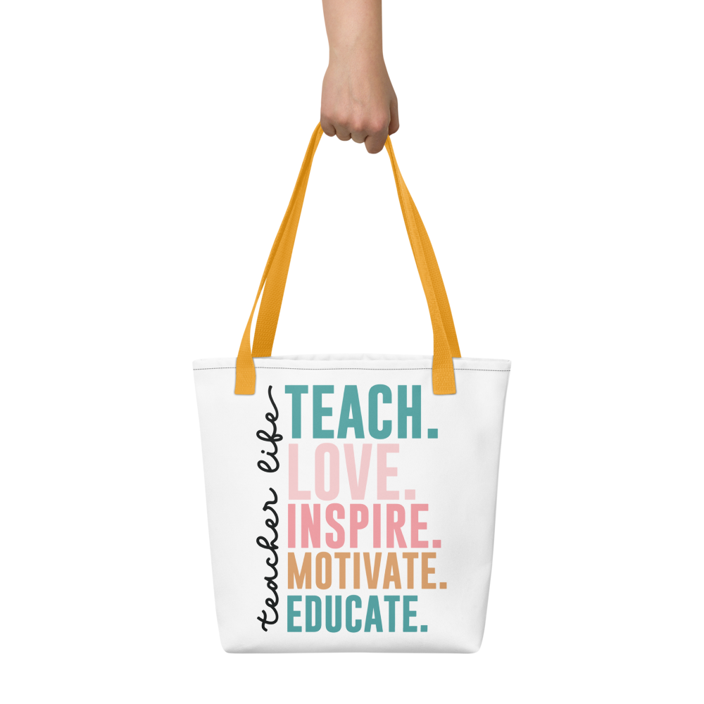 Teacher's Life (love, inspire, motivate, educate) Tote bag