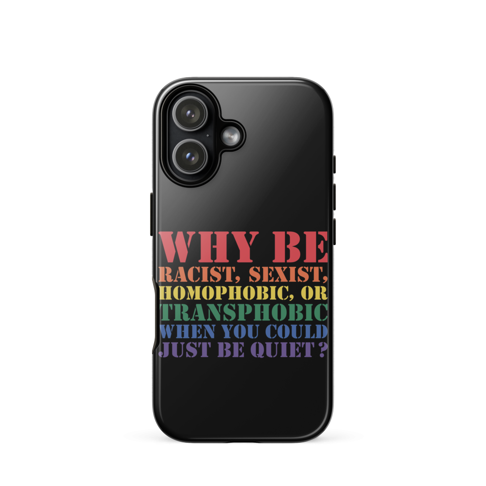 Just Be Quiet Tough Case for iPhone®