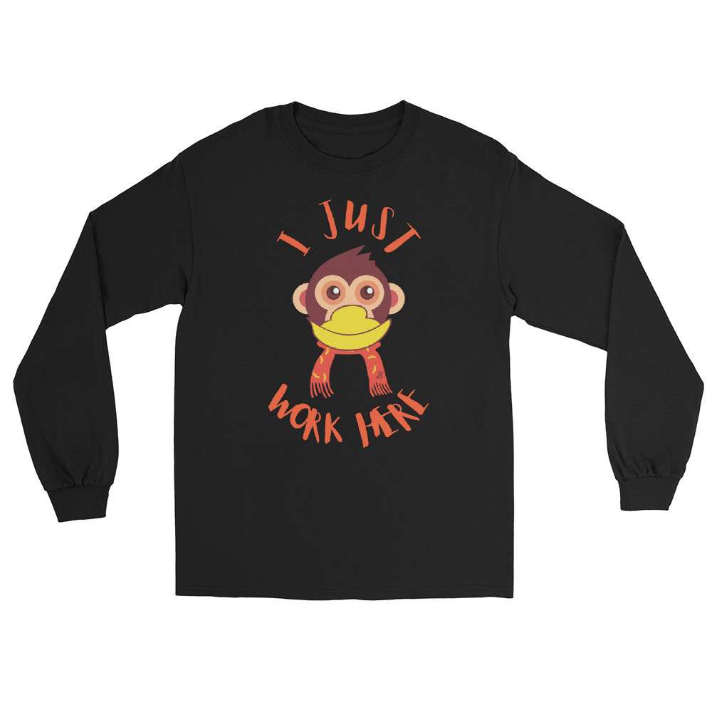 Work Here Long Sleeve T-Shirt