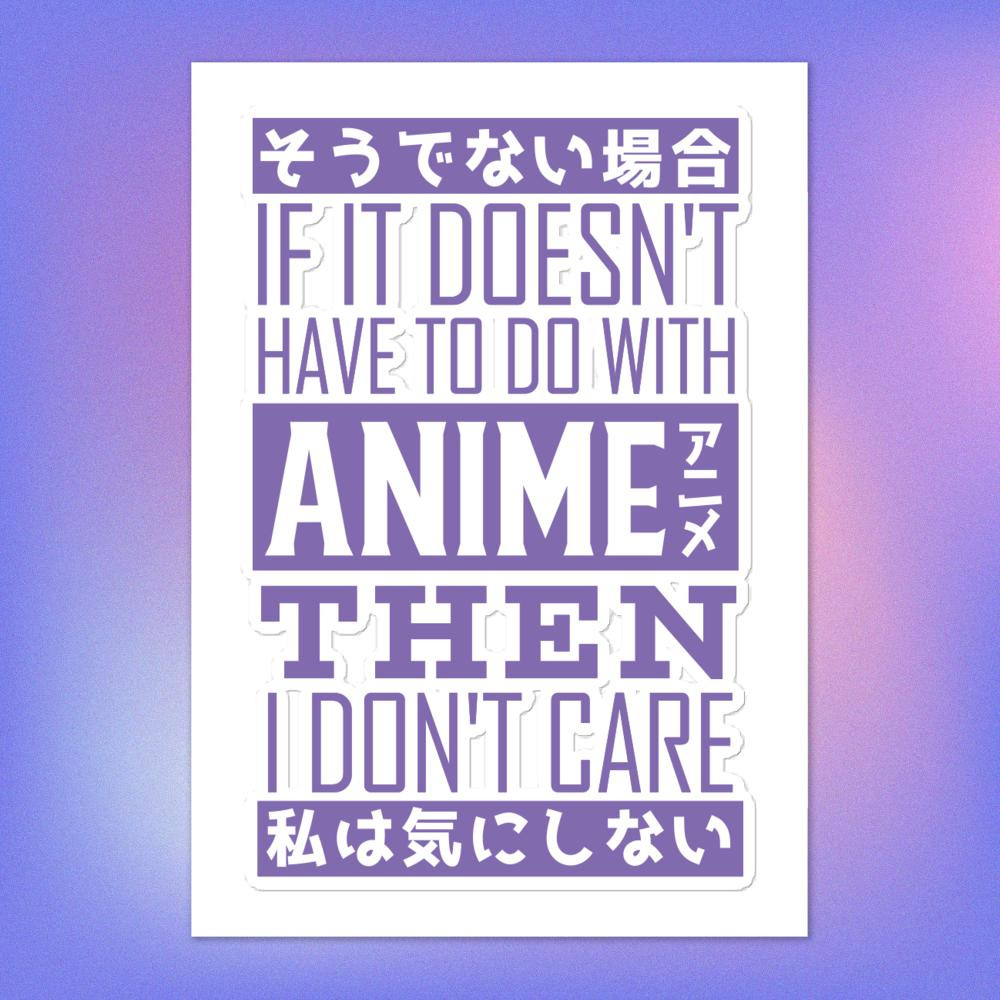 "Anime or IDK," 5″×8″ Sticker sheet