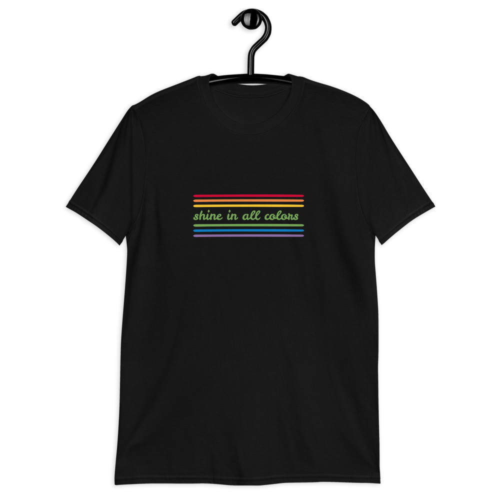 (02) Shine in All Colors Short-Sleeve Unisex T-Shirt