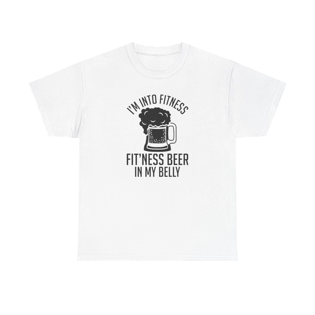 I'm Into Fitness Fitness Beer - Unisex T-Shirt