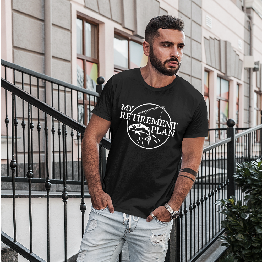 My Retirement Plan Fishing - Unisex T-Shirt