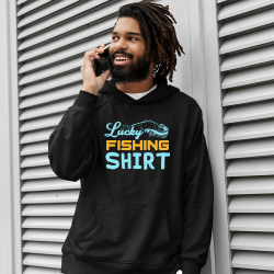 My Lucky Fishing Shirt - Unisex Hoodie