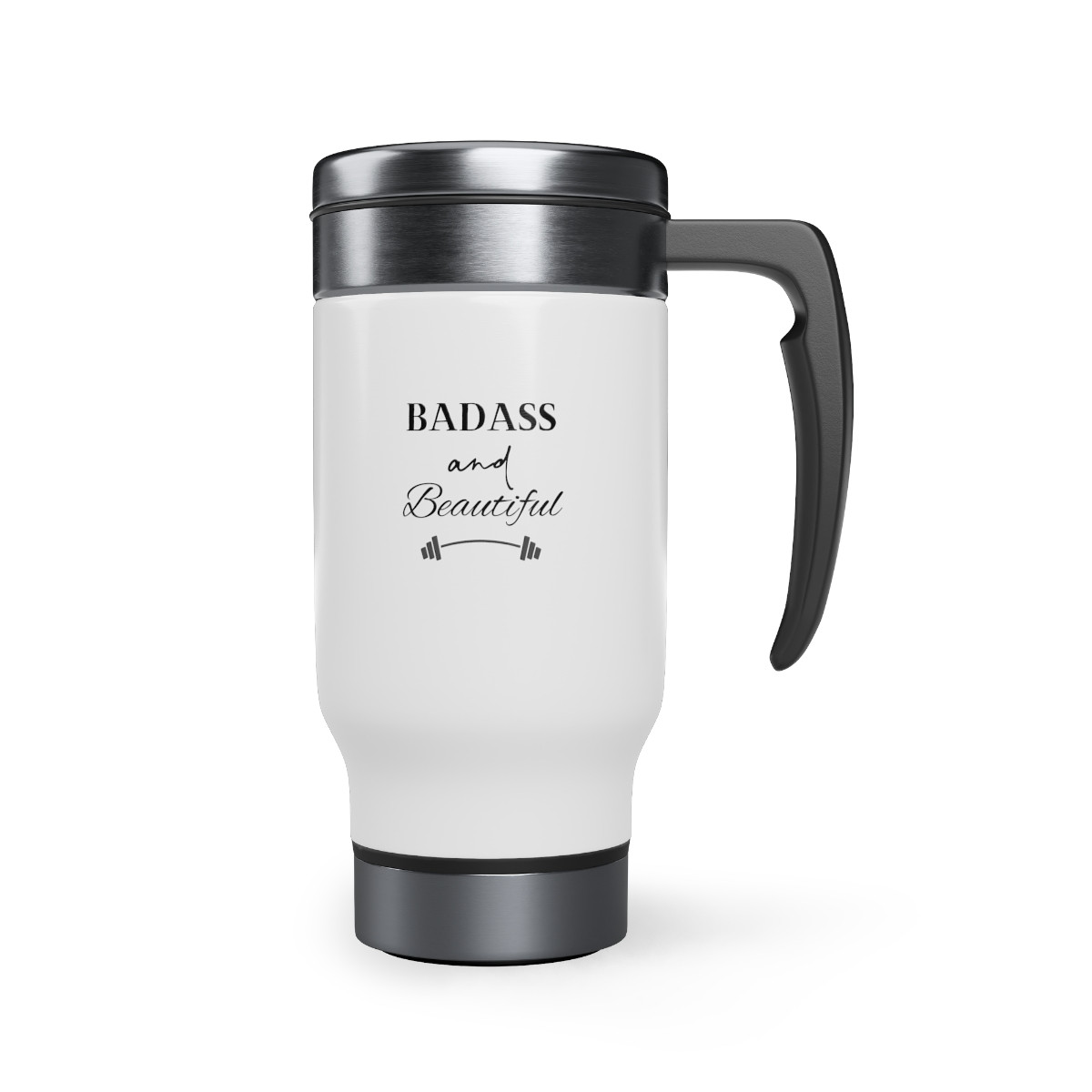 Badass and Beautiful 14oz Stainless Steel Travel Mug