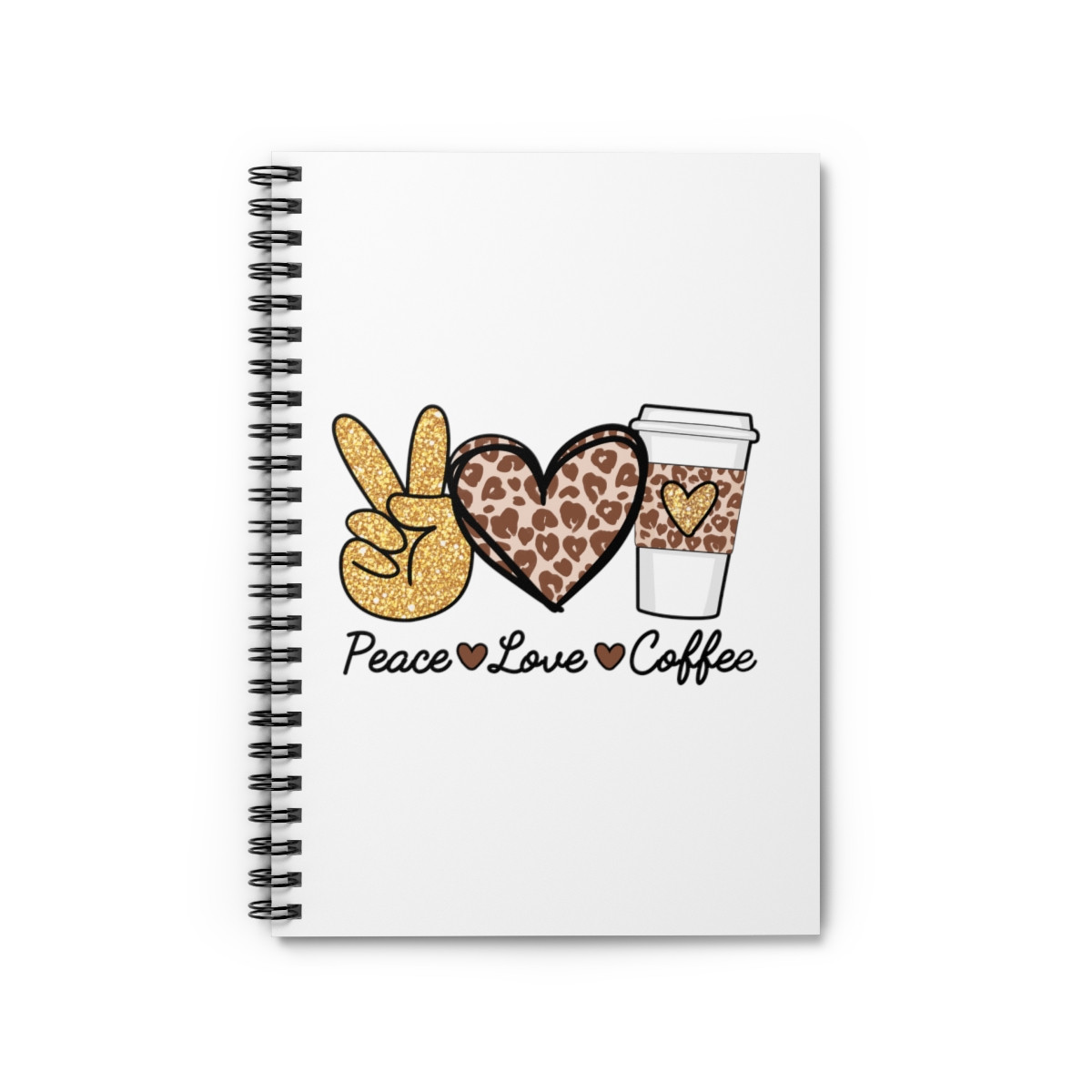 Peace Love Coffee - Spiral Notebook