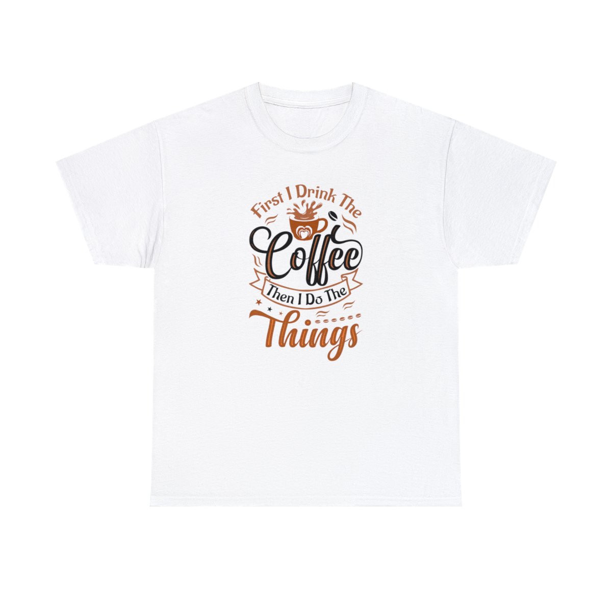 Drink Coffee Mom  - Unisex T-Shirt
