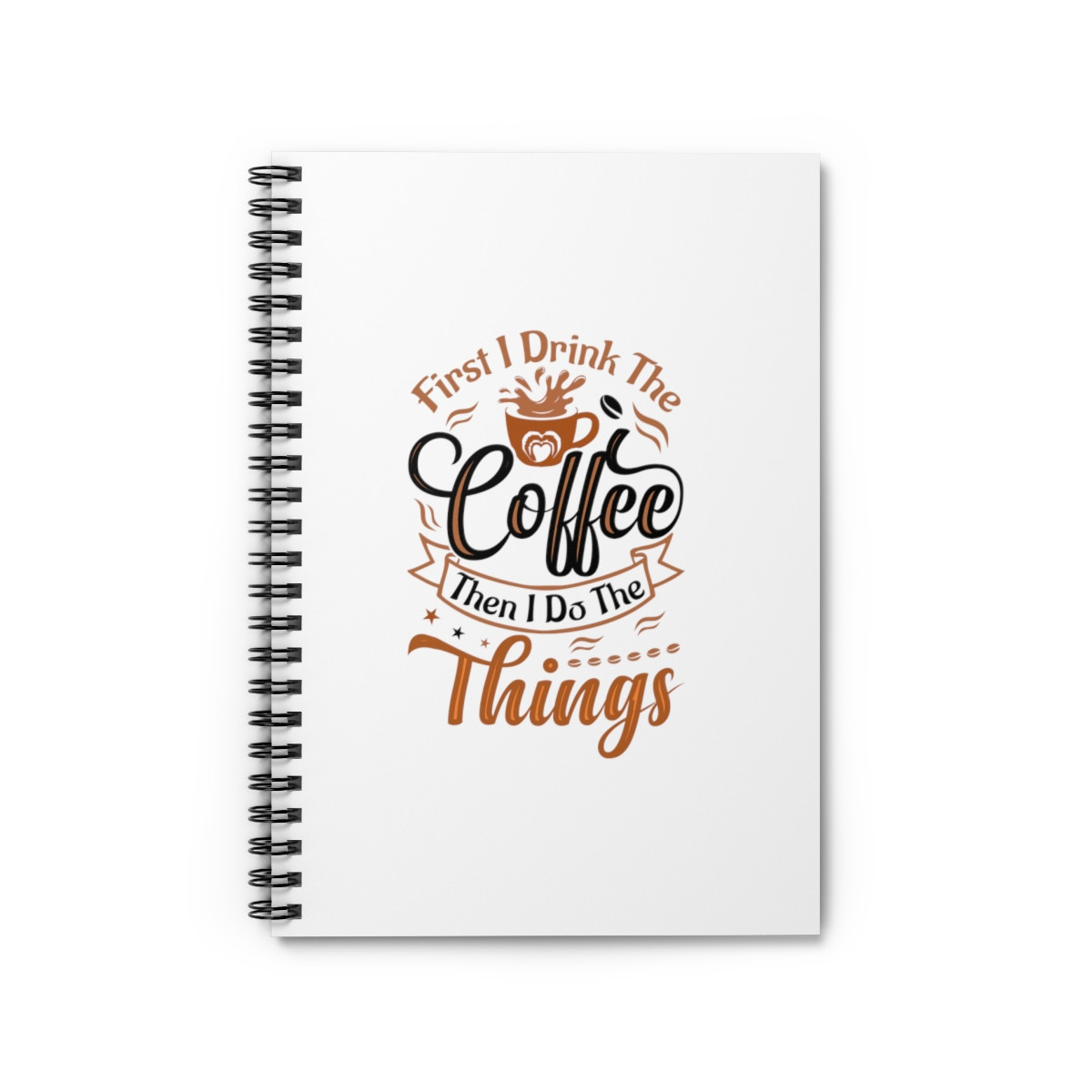 Drink Coffee Mom  - Spiral Notebook