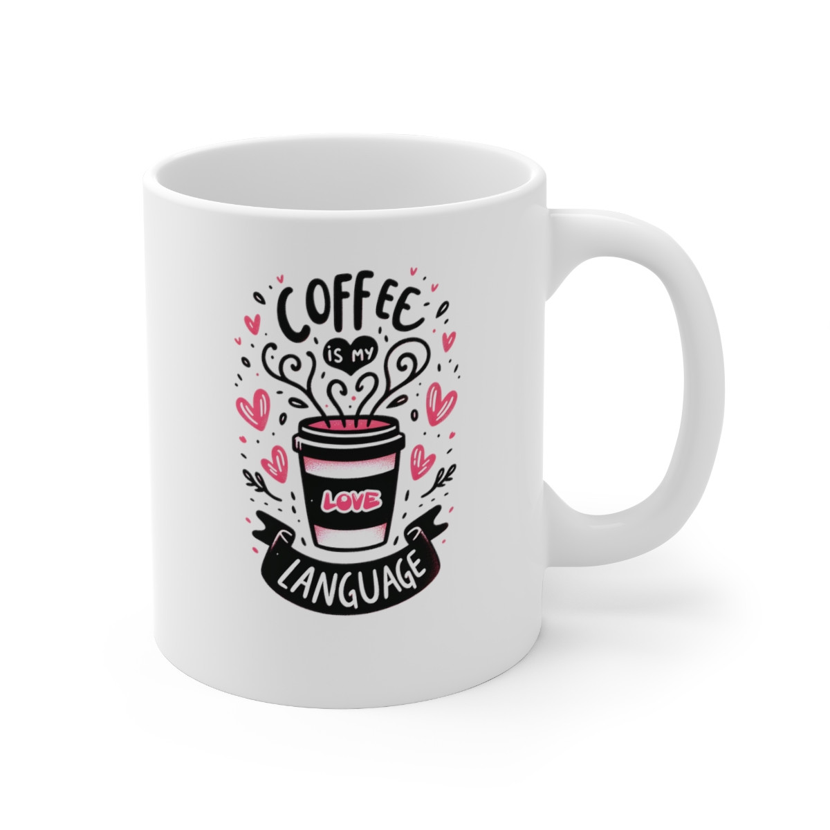 Coffee is My Love Language 11oz Ceramic Mug